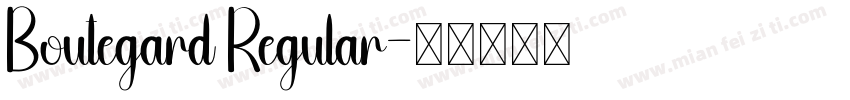 Boutegard Regular字体转换